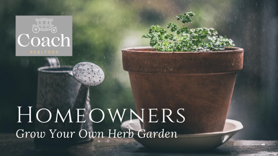 Grow and Herb Garden - Homeowners - Coach Realtors